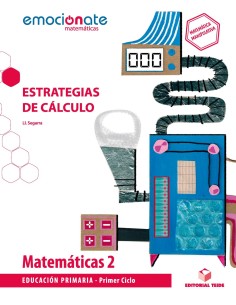MATEMATICAS 2ºPRIMARIA ESTRATEGIAS DE CALCULO EMOCIONATE 2019
